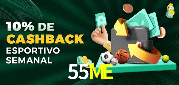10% de bônus de cashback na 55ME